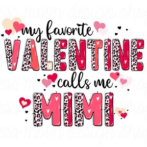 Mi San Valentín favorito me llama MIMI png Descarga digital Archivo de descarga instantánea