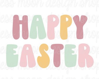 Happy Easter PNG INSTANT DOWNLOAD Easter Sublimation Instant Download Digital Download