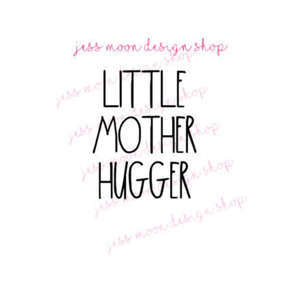 Free Free 148 Little Mother Hugger Svg SVG PNG EPS DXF File