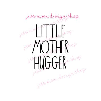 Download Little Mother Hugger Svg Instant Download File For Cutting Etsy