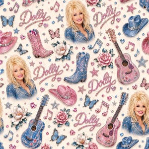 May include: A repeating pattern featuring Dolly Parton, pink and blue glittery cowboy boots, cowboy hats, acoustic guitars, musical notes, butterflies, and flowers. The word Dolly is written in a cursive, rhinestone-style font throughout the design.