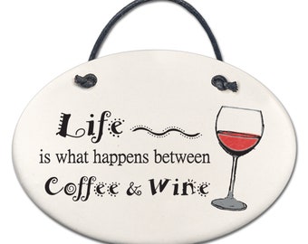 Funny Coffee & Wine plaque