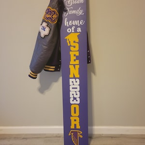 Senior Sign, Porch Sign, College Porch Sign, Class of 2023 Sign