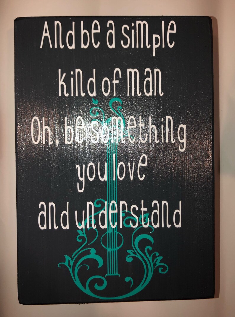 Lynyrd Skynyrd's simple man lyrics sign quotes music Etsy
