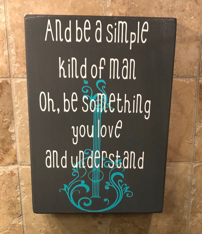 Lynyrd Skynyrd's simple man lyrics sign quotes music Etsy