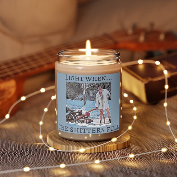 The Shitters Full Cousin Eddie, Funny Christmas Candle, Clark Griswold,  Christmas Bathroom Decor Funny Christmas Decor, Funny Christmas Gift 