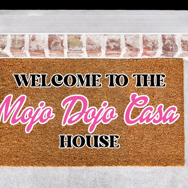 Welcome to The Mojo Dojo Casa House Doormat | Welcome Door Mat | New Home Gift | Movie Doormat | Home Decor | Closing Gift | Front Door