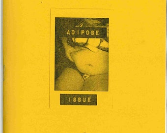 Adipose Issue: a zine about being fat by Sparklebutch