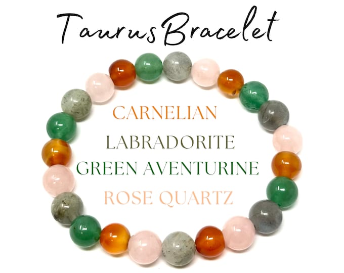 Taurus Zodiac Bracelet - Carnelian, Labradorite, Green Aventurine & Rose Quartz 8mm Round Taurus Crystal Beads