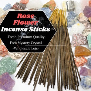 ROSE FLOWER Incense Sticks + FREE Mystery Crystal: Choose How Many (Wholesale Bulk Lots)