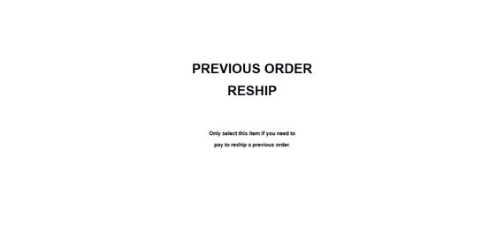 Reship / Redirect My Order!