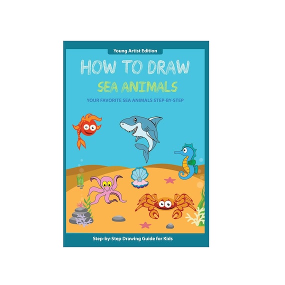 How To Draw Sea Animals For Kids Instant Download Etsy