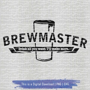 Beer Svg, Beer Png, Cricut for Someone Love Drink Digital Download, Beer Lover Art, Brewery Brew Beer, Brewmaster Craft Brewer Sign