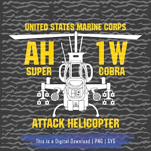 AH1W Super Cobra SVG, helikopter PNG, Marines Corp-helikopter voor sublimatie Svg, militaire kunstwerken, AH-1 SeaCobra-kunstwerk, militaire Cricut