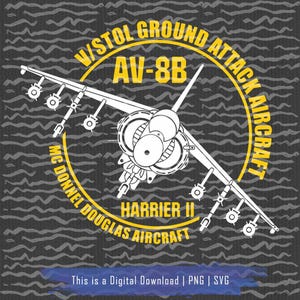 AV-8B Fighter Jet Svg, Harrier II Fighter Jet png, Jet Plane Svg, Military Aircraft Svg, Fighter Jet Vector, Aviation Svg, Air Force