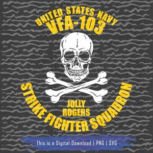 VFA-103 Jolly Rogers Svg, Strike Fighter Squadron 103 Png, VFA 103 Digital Files, Pilot Clip Art, Aviation Digital File for Cricut