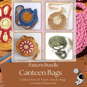 Op de afbeelding: Een verzameling van vier handgemaakte gehaakte canteen tassen in verschillende kleuren en ontwerpen. De ronde tassen hebben een riem en bloemen- of zonnepatronen. De afbeelding bevat de tekst "Pattern Bundle Canteen Bags Collection of Four Circle Bag Crochet Patterns."
