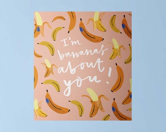 Carte de Saint Valentin Je suis banane à propos de toi