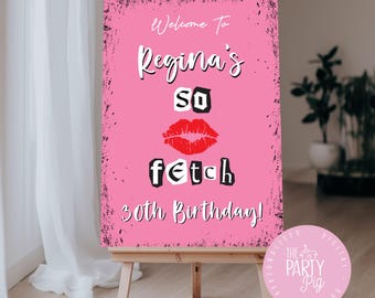 Mean Girls Inspired Birthday Party,Mean Girls Welcome Poster,Mean Girls Birthday,Mean Girls Party, Mean Girls Welcome Sign Digital Download