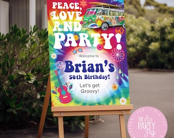 Groovy Hippie Peace & Love 60s Theme Birthday A1 Welcome Sign 50th Birthday Party Unisex Custom Digital Download