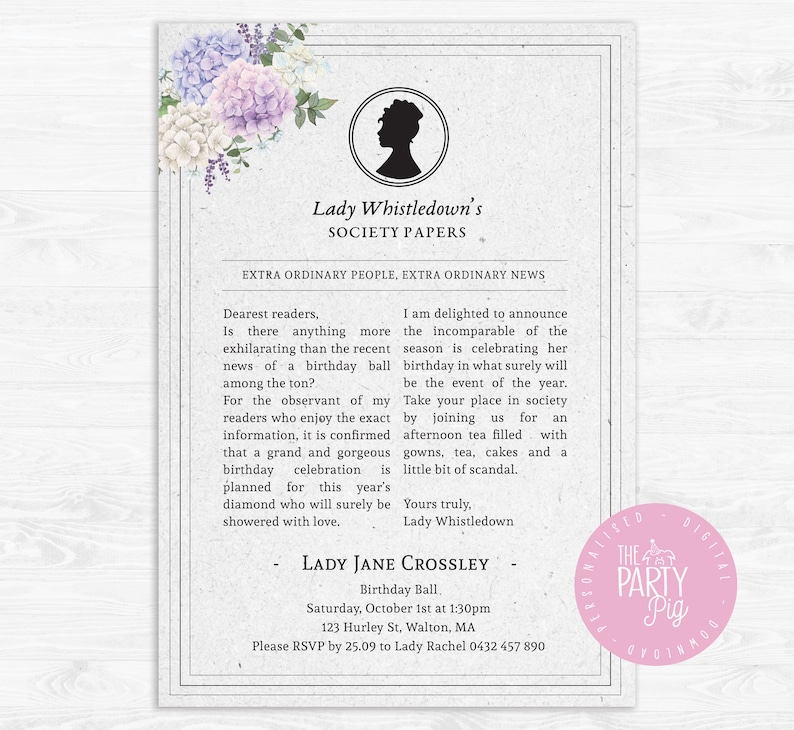 Puede incluir: Una invitaci&oacute;n de estilo vintage con el texto "Lady Whistledown's Society Papers." La invitaci&oacute;n incluye detalles florales, una silueta y detalles de un baile de cumplea&ntilde;os, incluyendo la fecha, hora y lugar.