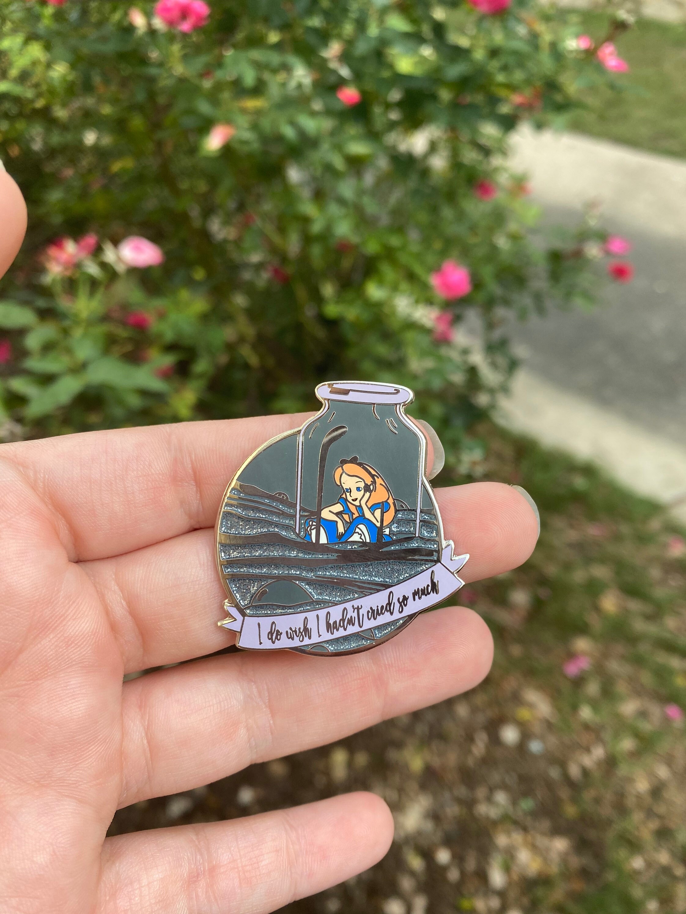 Alice in Wonderland, Enamel Pin - I do wish I hadn’t cried so much