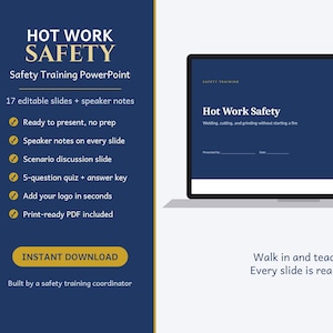 May include: A digital presentation template titled Hot Work Safety featuring 17 editable slides, speaker notes, a scenario discussion slide, and a 5-question quiz. The display shows a dark blue slide with a yellow flame icon and text.