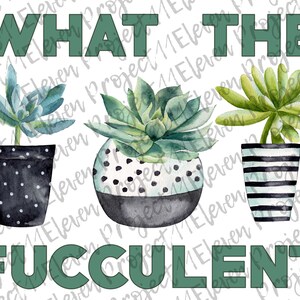 Che cosa il Fucculent divertente design Succulent PNG / SUBLIMATION / Instant Download / Print and Press / Cactus / Geometric / B&W / Tshirt