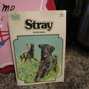 1975 Stray By Lynn Hall Camelot SC Book Signed inside by Author