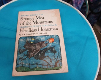Old Scholastic Book Rip Van Winkle or the Strange Men of the Mountains Legend of Sleepy Hollow or the Headless Horseman by Washington Irving