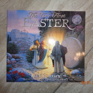 1999 The Very First Easter book by Paul Maier Illustrated by Francisco Ordaz
