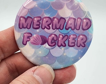 Mermaid F#cker 2.25 inch button