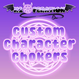 Custom Character Inspired Chokers
