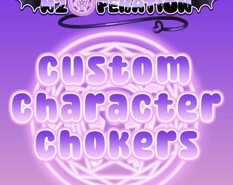 Custom Character Inspired Chokers