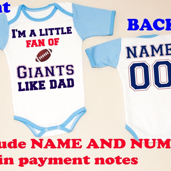 daddy I am little fan like dad Giants BLUE body baby customized personalized NAME NUMBER bodysuit clothing kid children toddler Clothing