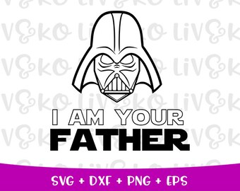 Download I am your father svg | Etsy