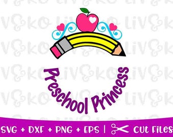 Preschool Princess svg, Preschool svg, Princess svg, Preschool Princess cut file, Preschool cut file, Princess cut file, Cricut file