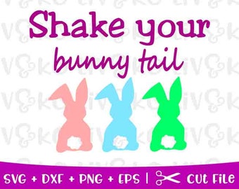 Shake your bunny tail svg, Bunny svg, Easter svg, T-shirt Svg Files, Cricut, Silhouette