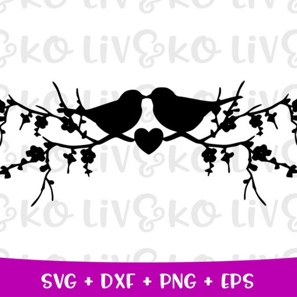 Love birds svg, Love birds cut file, Love birds dxf, Instant download, Digital download, Cricut file, Silhouette