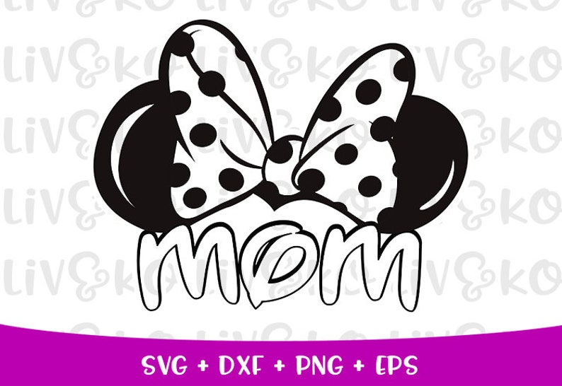 Download Minnie Mouse Mom SVG Instant Digital Download Minnie Mouse ...