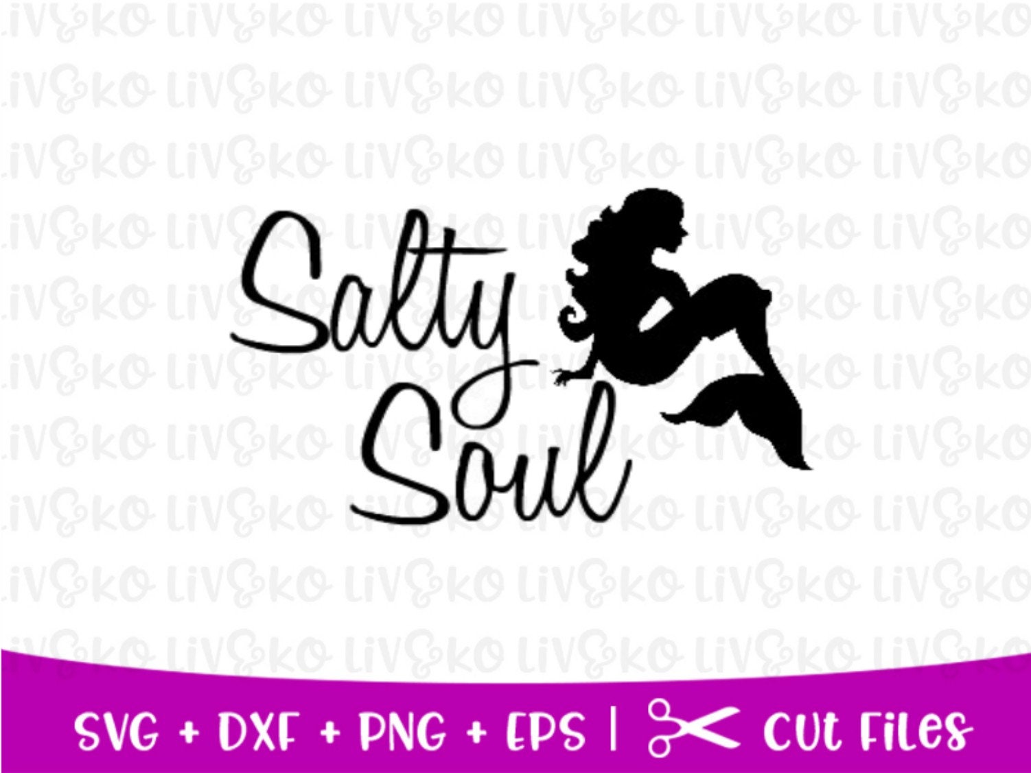 Salty Soul Svg Mermaid Svg Summer Svgt Shirt Svg File Etsy