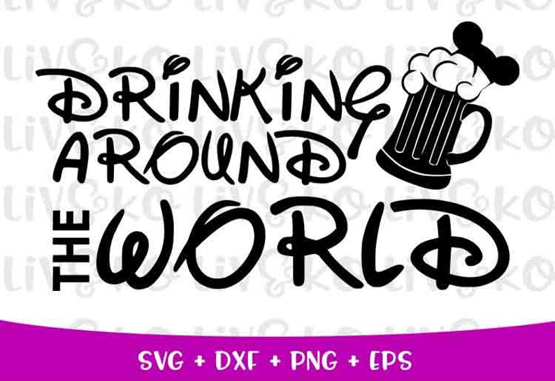 Download Epcot svg Drinking around the world svg Disney svg Epcot ...