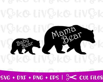 Mama bear svg, Mama bear cut file, Mama bear dxf, Instant download, Digital download, Cricut file, Silhouette file