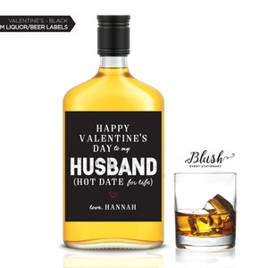 New! Valentine&#39;s Day Liquor Labels | Valentine&#39;s Day Gift | Gift For Husband | Funny Valentine&#39;s Labels | Hot Date For Life | Whiskey Labels