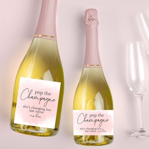 NEW! Pop the Champagne She&#39;s Changing Her Last Name Label | Bachelorette Champagne Label | Bride To Be Bubbly | Engagement Champagne | Pink