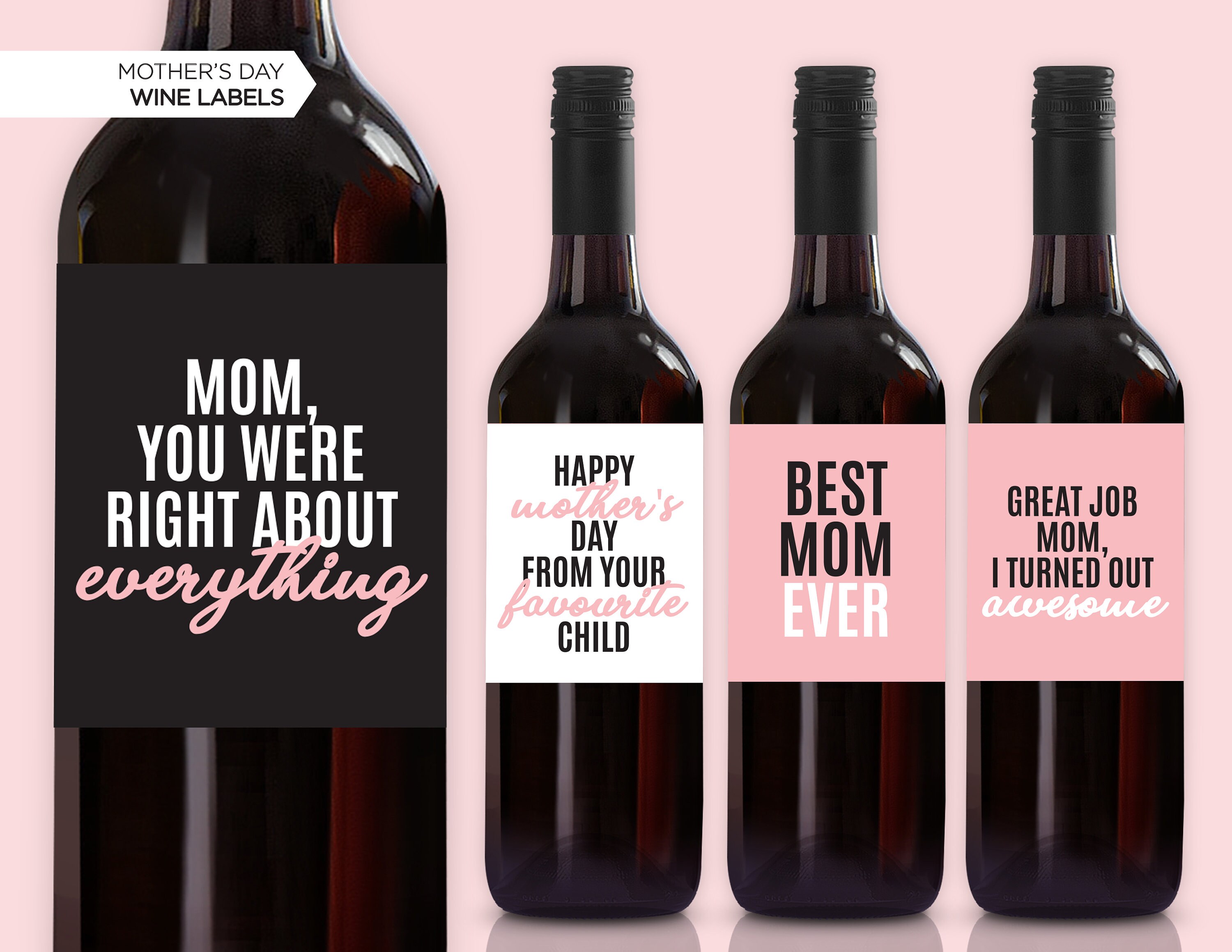 New Mother's Day Wine Labels | Happy Mother's Day | Mother's Day Gift | Funny Mother's Day | Gift For Mom | From Your Favourite Child | Pink