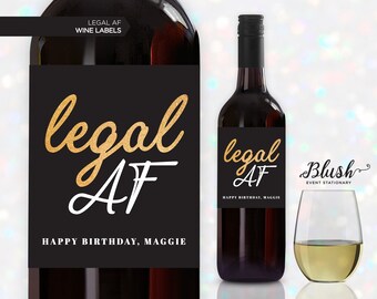 NEW! 21st Birthday Wine Label | Legal AF | 19th Birthday Wine Label | 21st Birthday Decorations | Birthday Party | 21st Gift | Gold Black