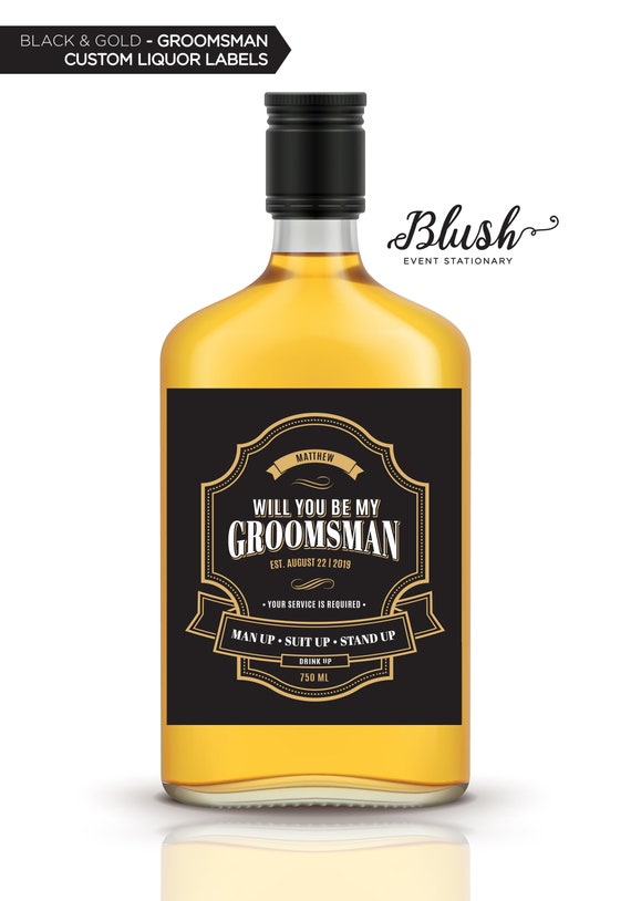 Personalised Whiskey Wine Bottle Label Will You Be My Groomsman BEST MAN BL069