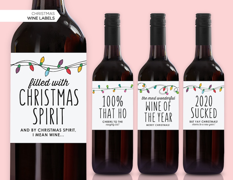 NEW! Funny Christmas Wine Bottle Labels | Wine Labels | Unique Funny Christmas Gift | 2020 Sucked | 100% That Ho | Christmas Spirit image 1