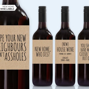 Lustiges neues Zuhause Wein Etikett | Einweihungsparty Geschenk | Nachbar Geschenk | Neues Haus Geschenk | Herzlichen Glückwunsch Hauswein | Wer Dis | Makler
